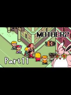 [x]MOTHER2 ギーグの逆襲 初見プレイ Part11 - ニコニコ動画